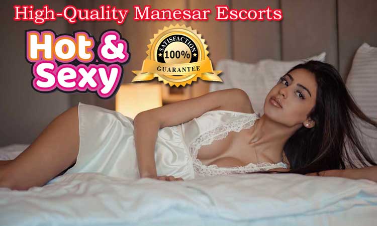 High-Quality-Manesar-Escorts